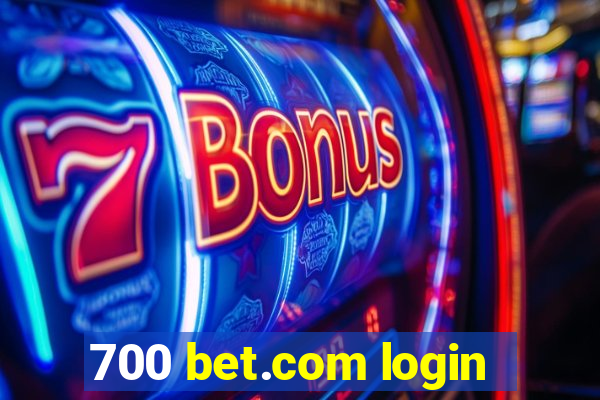 700 bet.com login